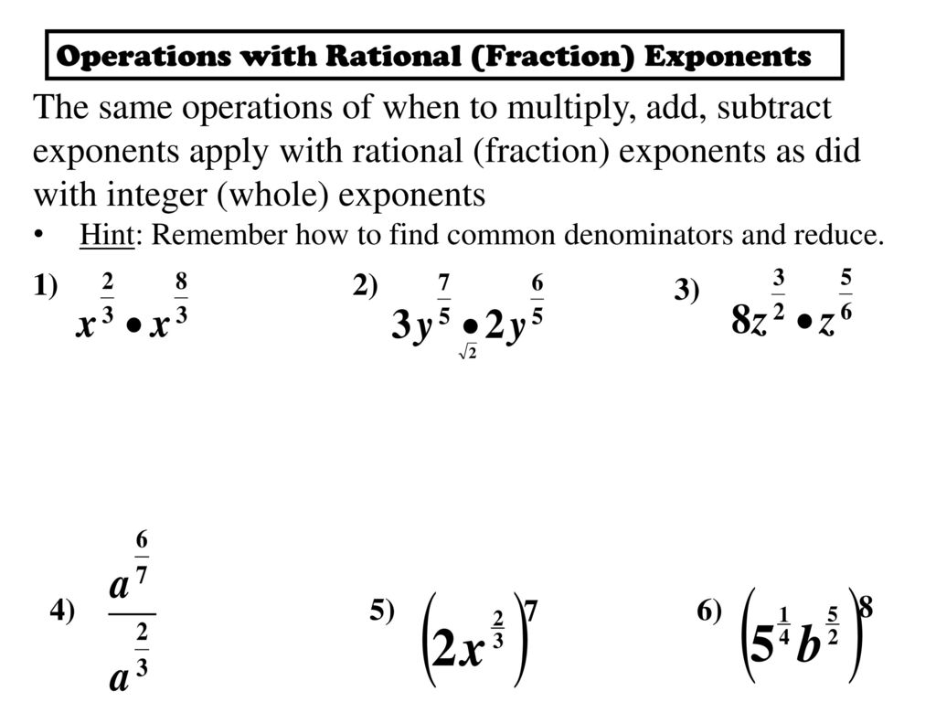 Operations With Rational (Fraction) Exponents - Ppt Download