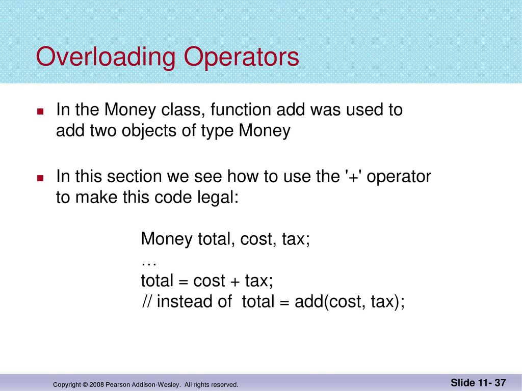 Friends, Overloaded Operators, and Arrays in Classes - ppt download