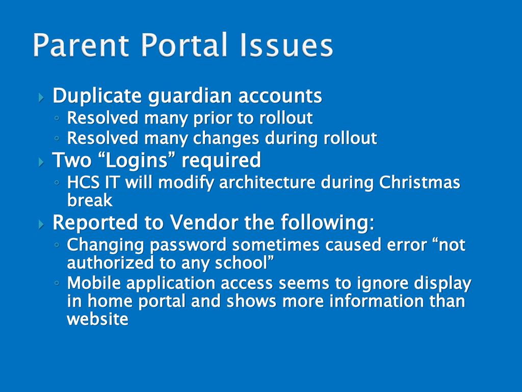 Parent Portal Issues Duplicate guardian accounts Two Logins required