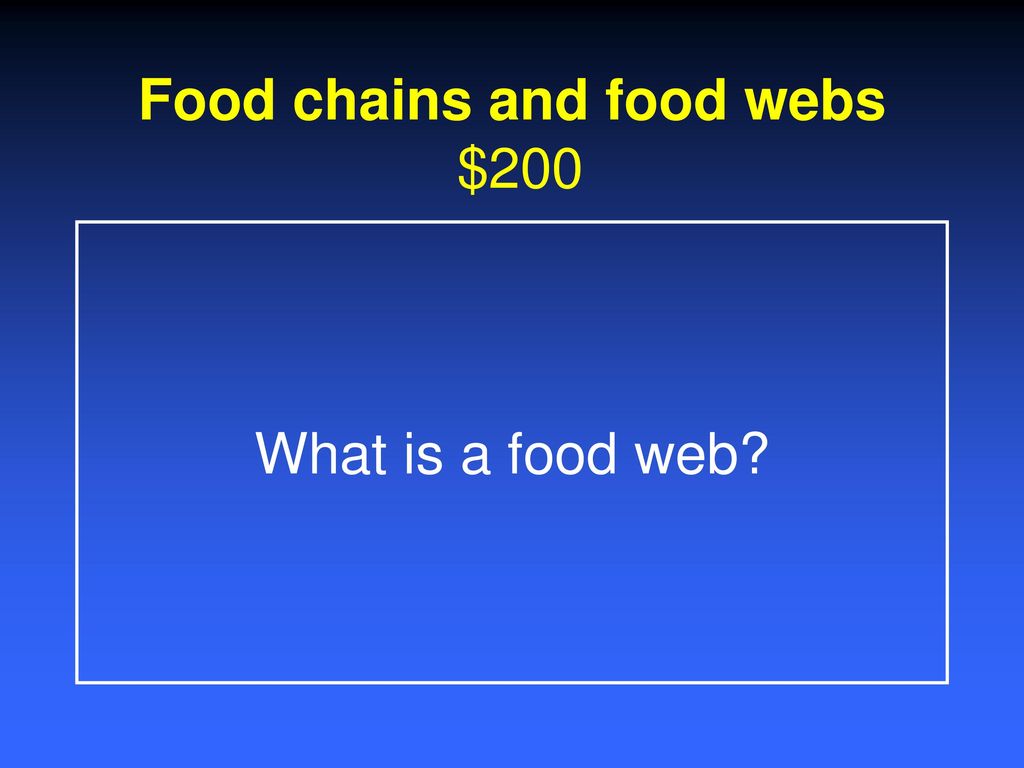 Food Chains And Food Webs Ppt Download food-chains-and-food-webs-ppt-download