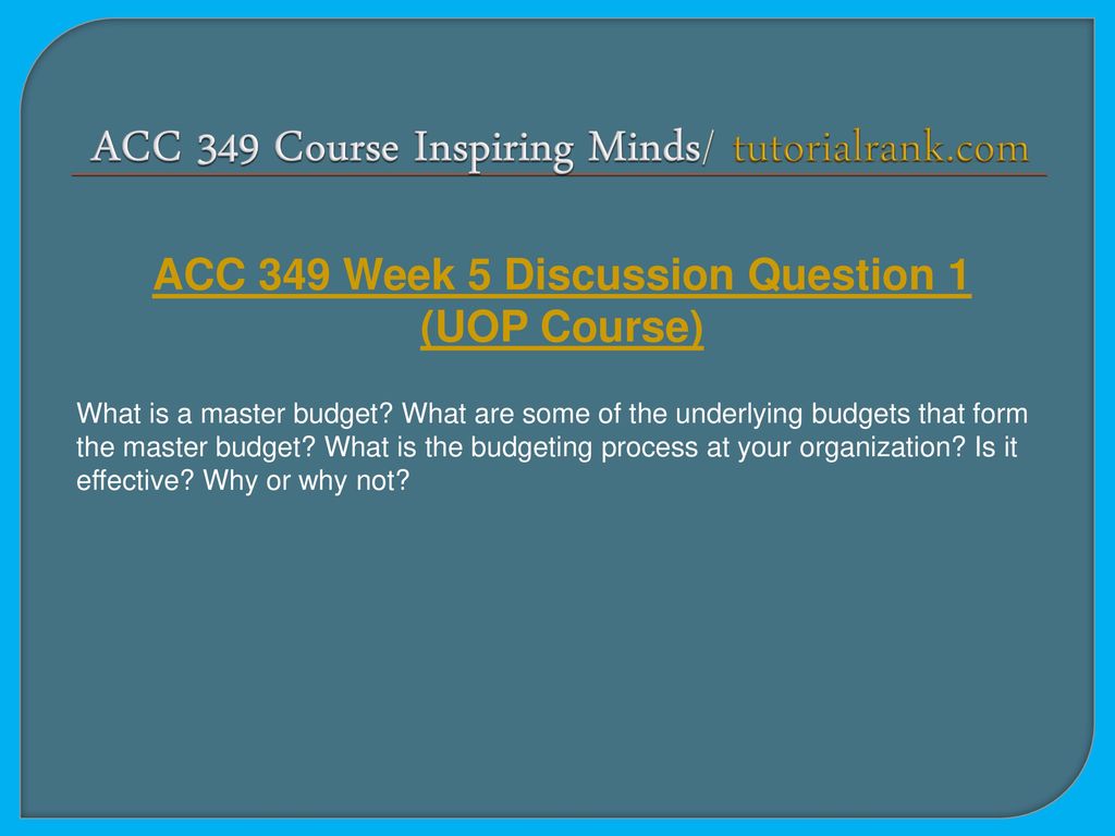 ACC 349 Course Inspiring Minds/ tutorialrank.com