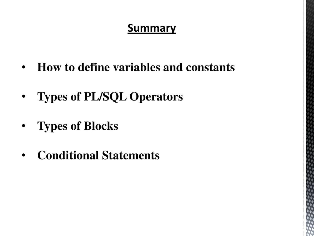 Fundamentals of PL/SQL part 1 (Basics) - ppt download