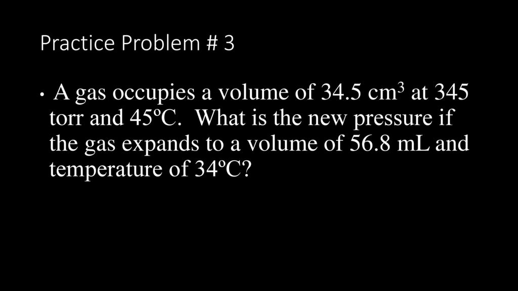Practice Problem # 3