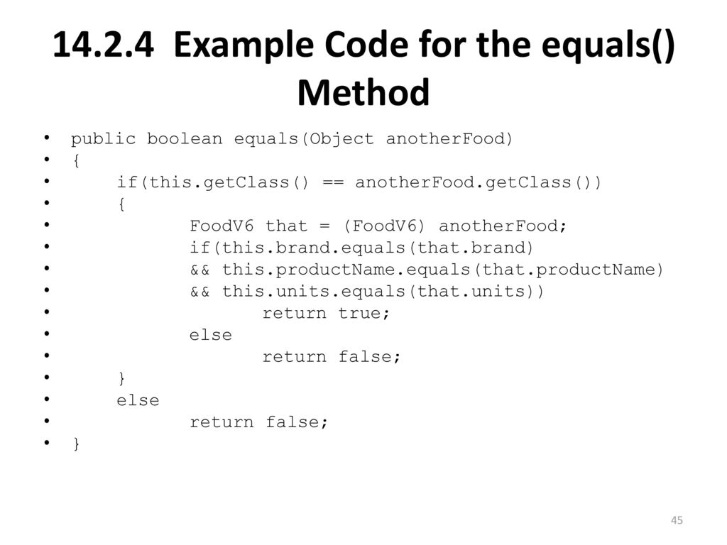 Java Unit 14 The Methods toString(), equals(), and clone() - ppt download