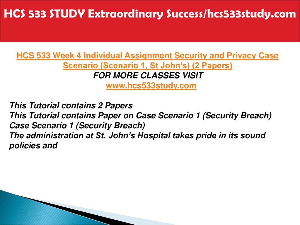 HCS 533 STUDY Extraordinary Success/hcs533study.com