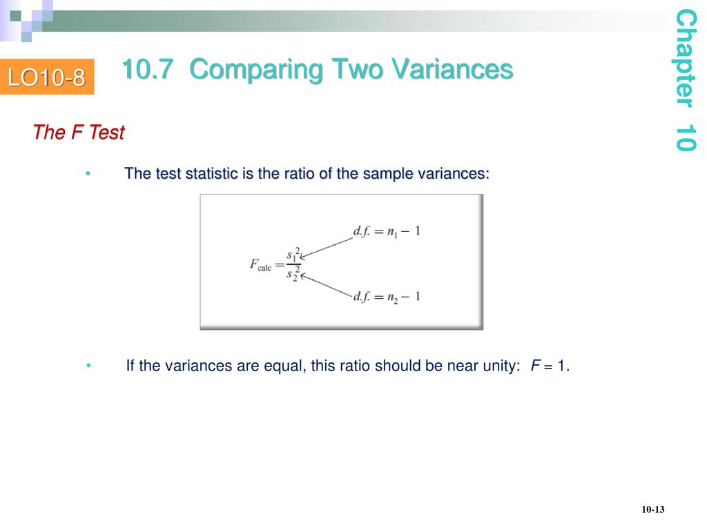 10.7 Comparing Two Variances