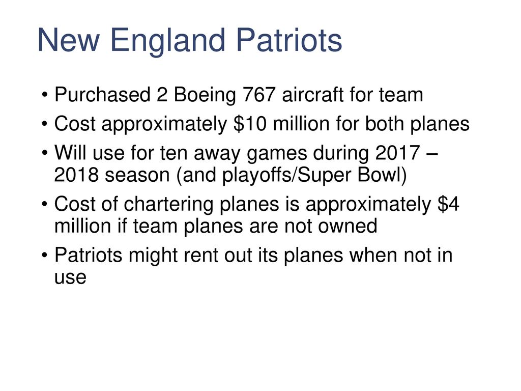New England Patriots Purchased 2 Boeing 767 aircraft for team