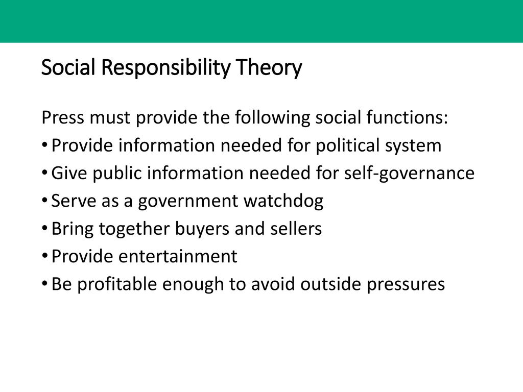 social responsibility theory of the press