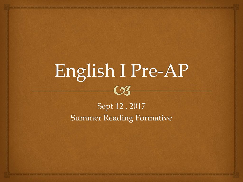 Sept 12 , 2017 Summer Reading Formative
