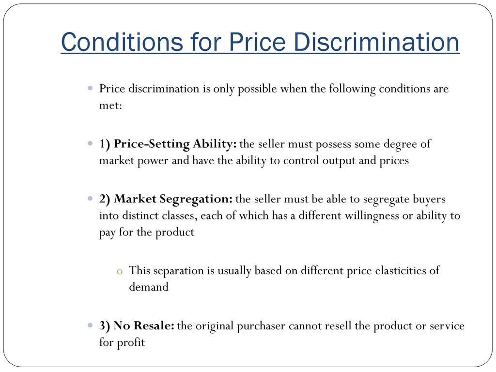 disadvantages of price discrimination