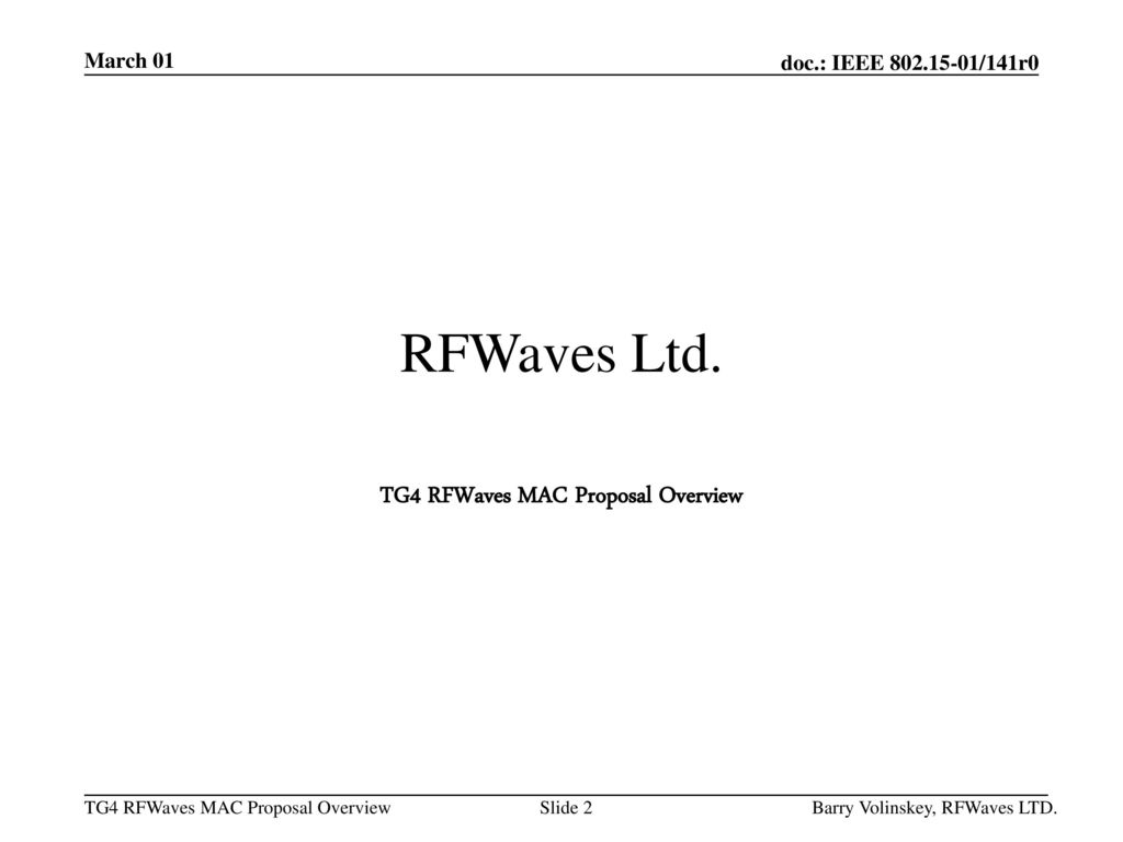 TG4 RFWaves MAC Proposal Overview
