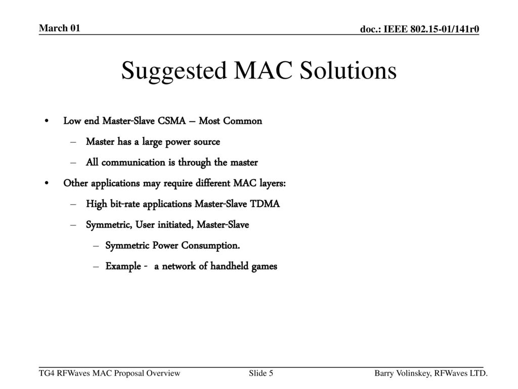 Suggested MAC Solutions