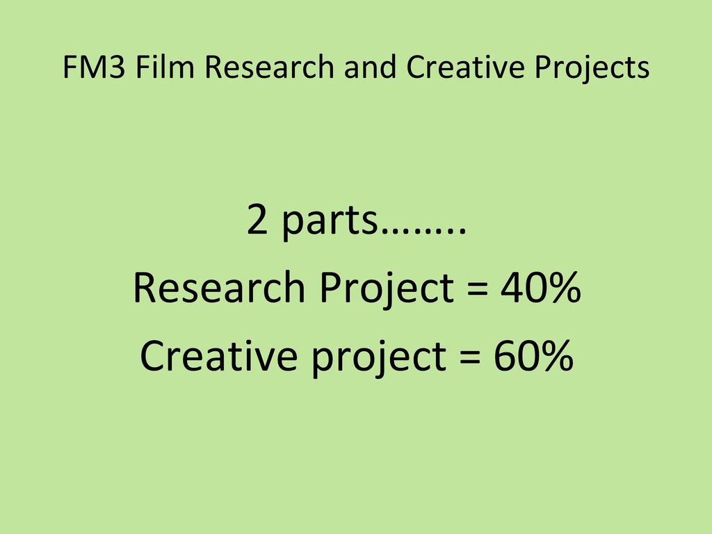 FM3 Film Research and Creative Projects