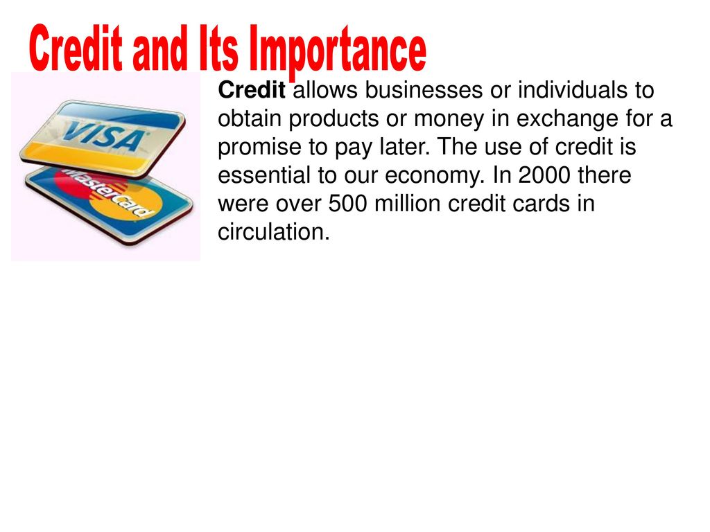 Credit the importance of credit the five sources of consumer credit