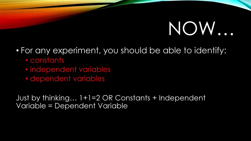 Dependent and Independent variables explained - ppt download