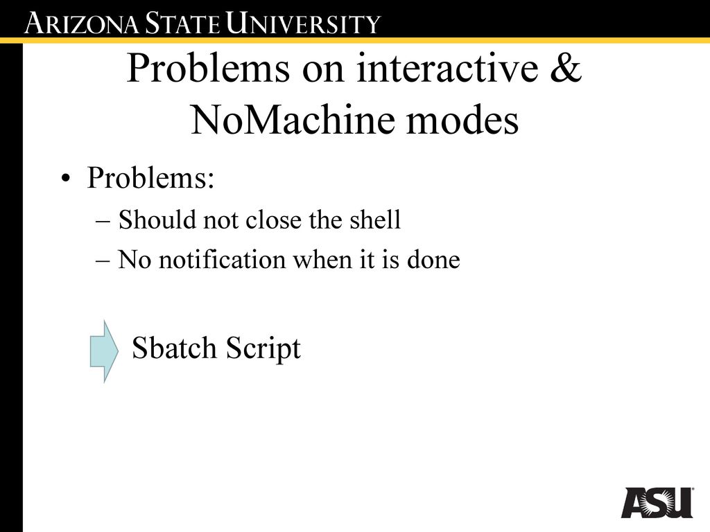 Problems on interactive & NoMachine modes