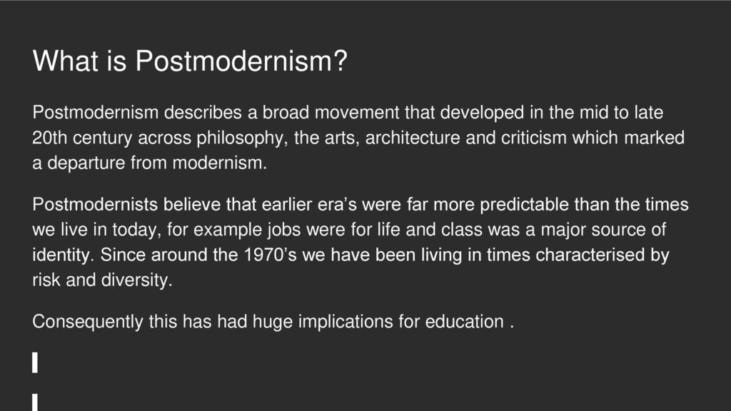 What Is Post Modernism 