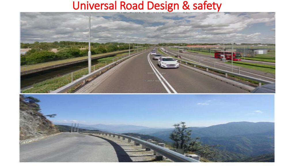 Universal Road Design & safety