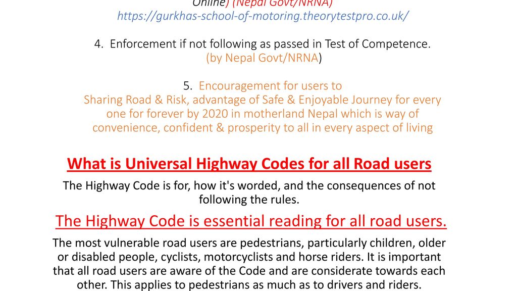 What is Universal Highway Codes for all Road users