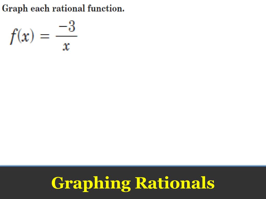 Rational Functions Algebra ppt download