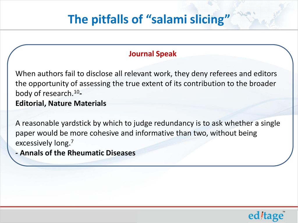 The Dangers of Salami Slicing
