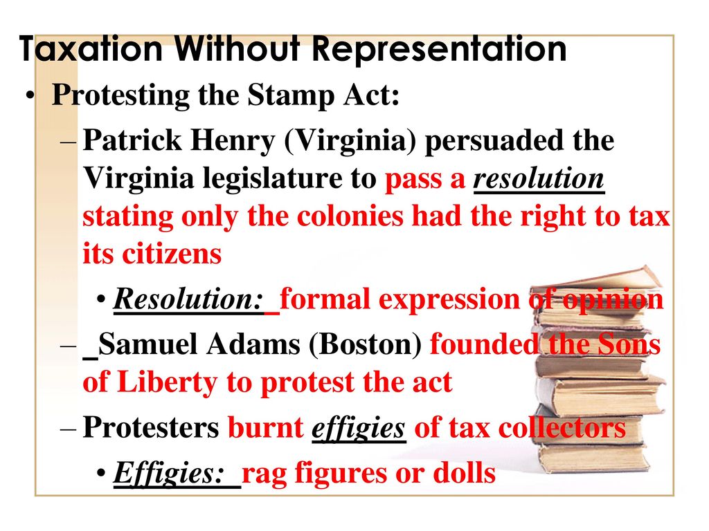 Taxation Without Representation Ppt Download