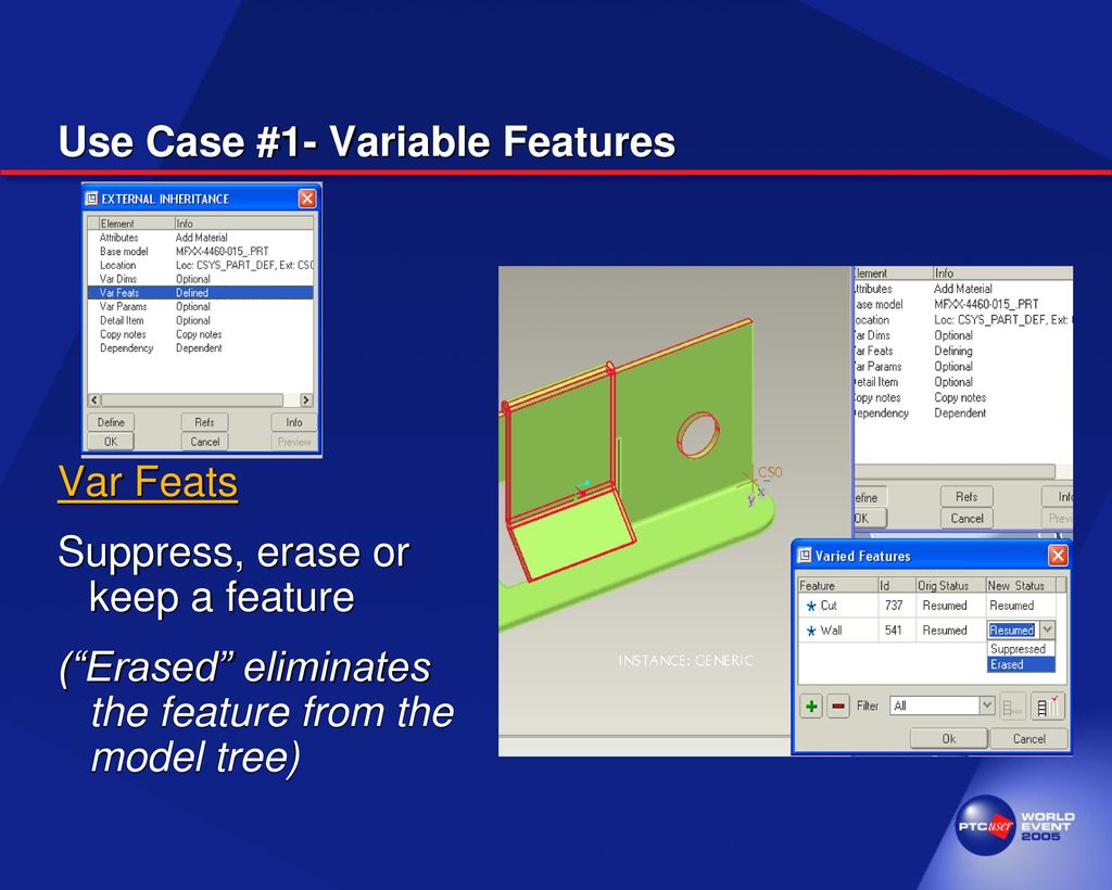 Use Case #1- Variable Features