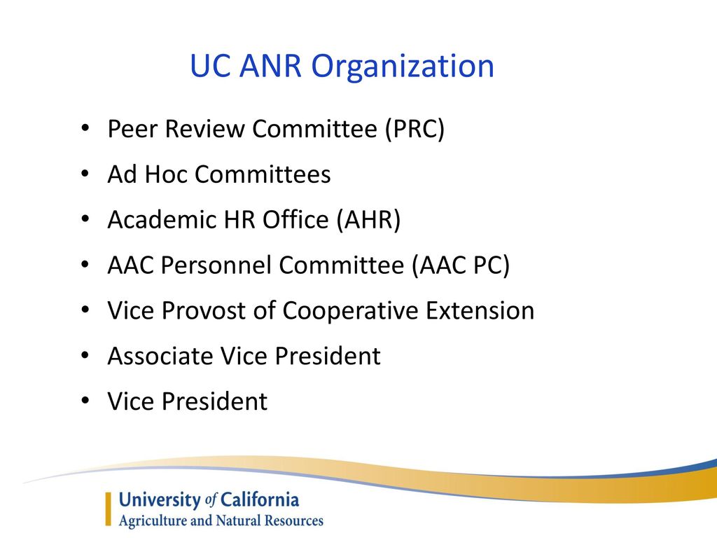 UC ANR Organization Peer Review Committee (PRC) Ad Hoc Committees