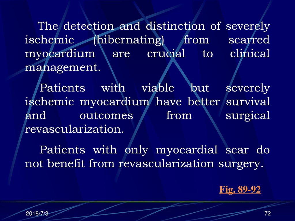 The detection and distinction of severely ischemic (hibernating) from scarred myocardium are crucial to clinical management.