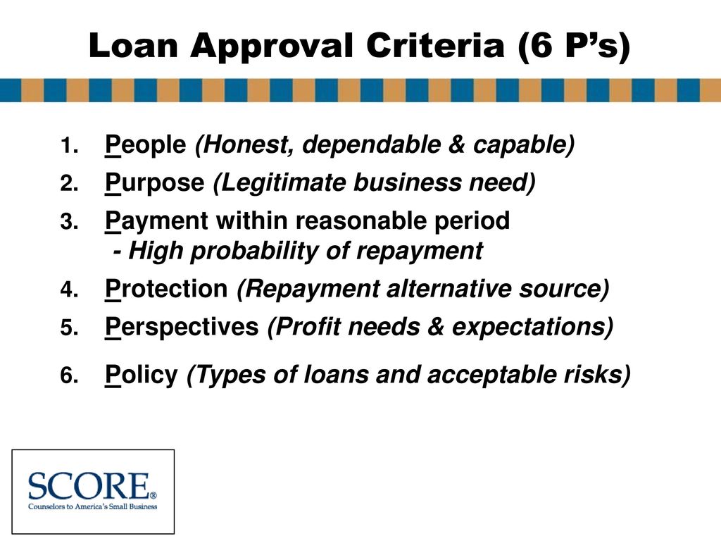 Loan Approval Criteria (6 P’s)