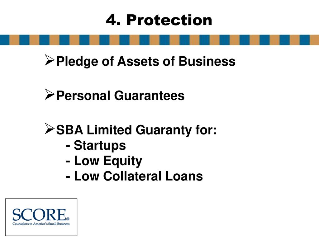 4. Protection Pledge of Assets of Business Personal Guarantees
