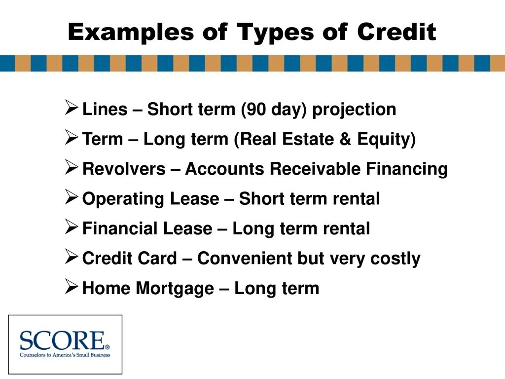 Examples of Types of Credit