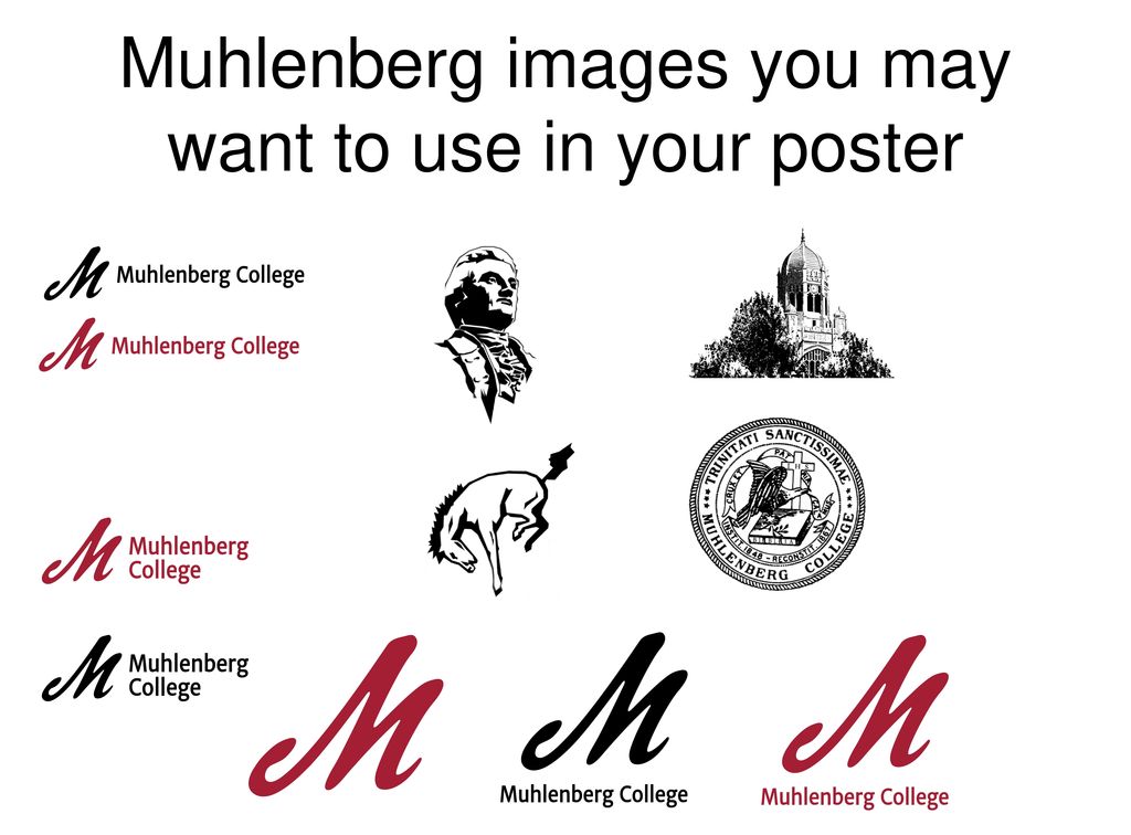 Muhlenberg images you may want to use in your poster