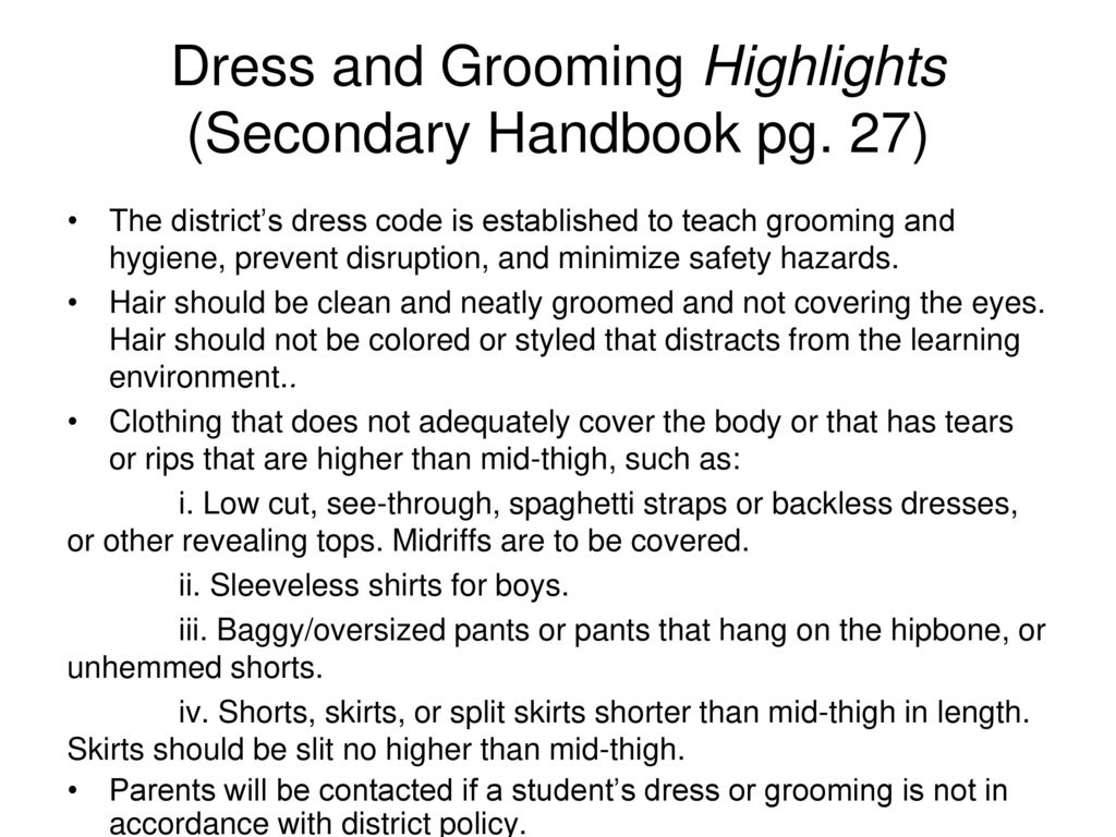 Dress and Grooming Highlights (Secondary Handbook pg. 27)