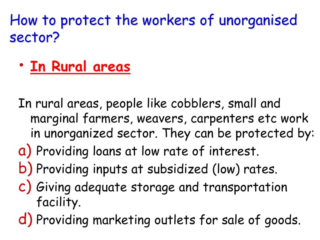 How to protect the workers of unorganised sector