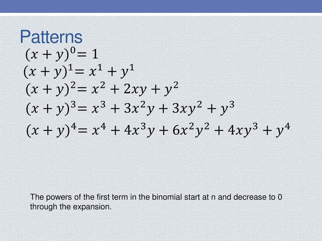 A Quick And Efficient Way To Expand Binomials Ppt Download