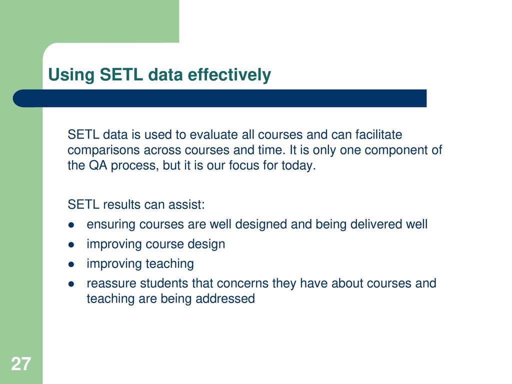 Using SETL data effectively
