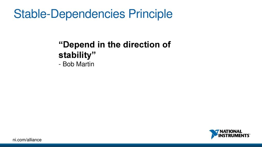 Stable-Dependencies Principle