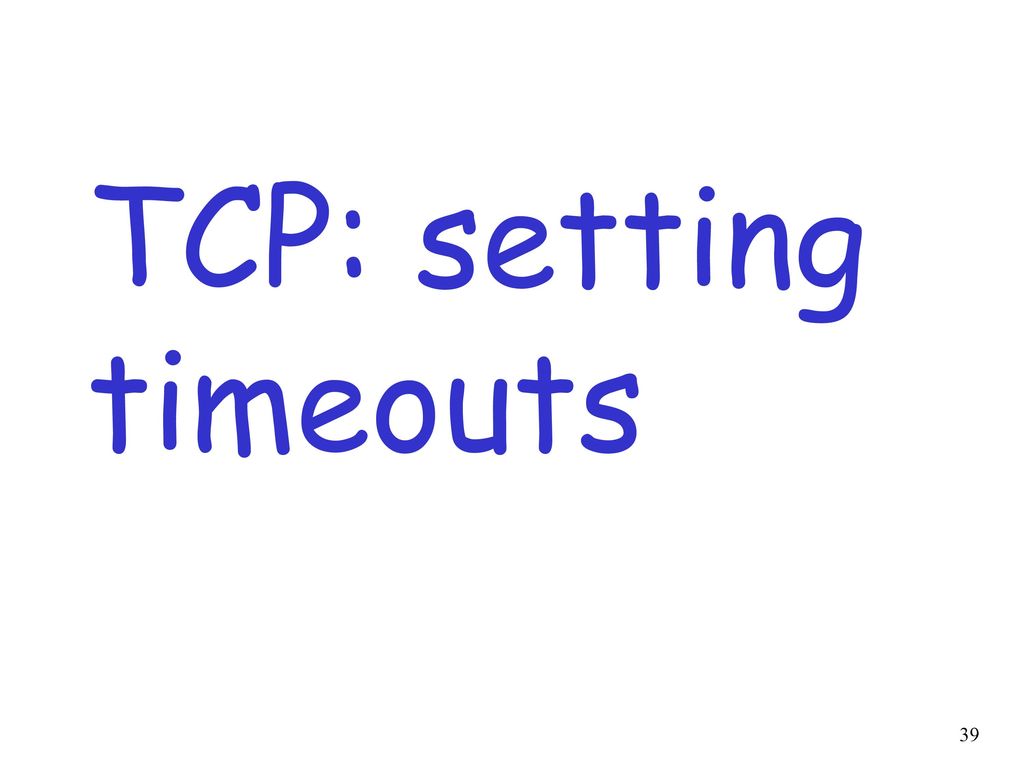 TCP: setting timeouts