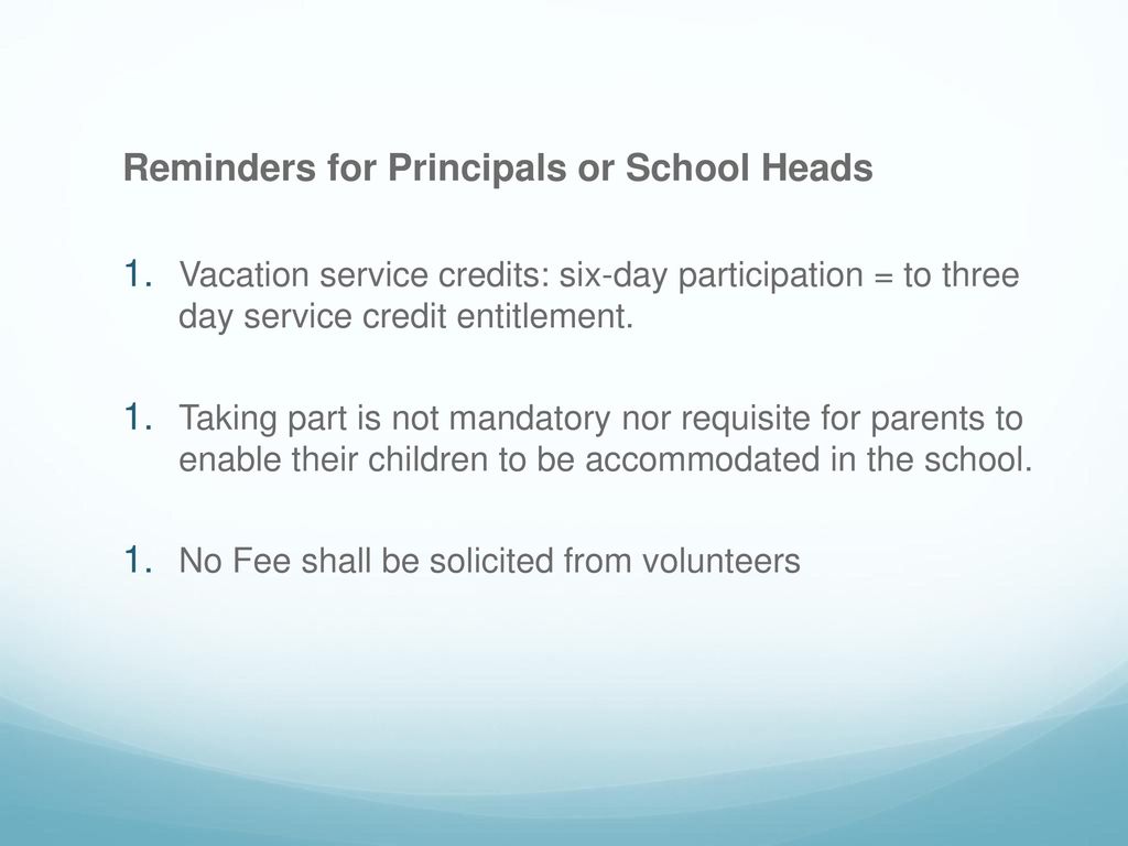 Reminders for Principals or School Heads