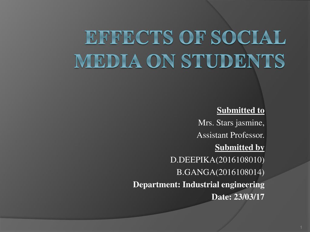 EFFECTS OF SOCIAL MEDIA ON STUDENTS