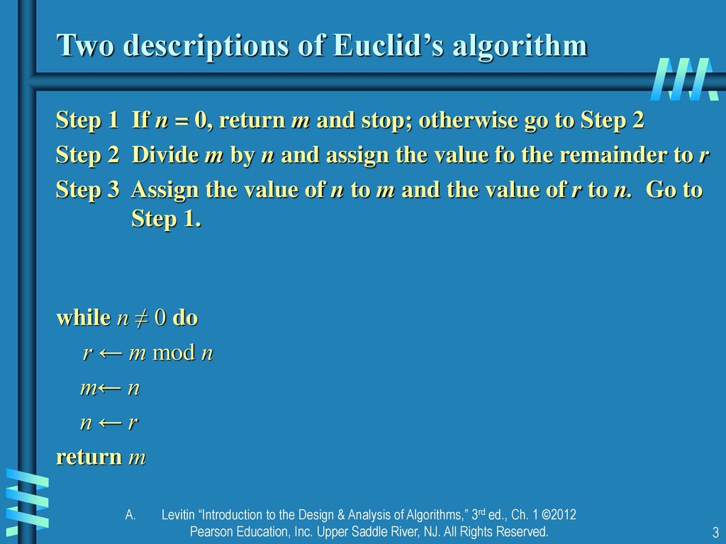What is an algorithm? An algorithm is a sequence of unambiguous ...