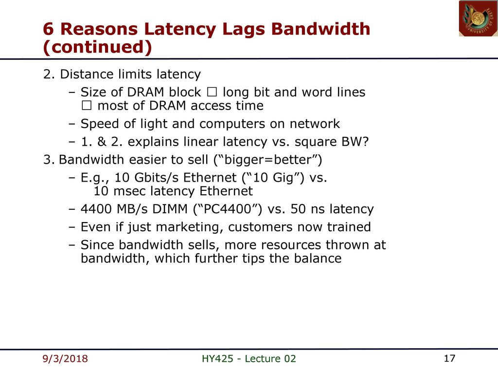 6 Reasons Latency Lags Bandwidth (continued)