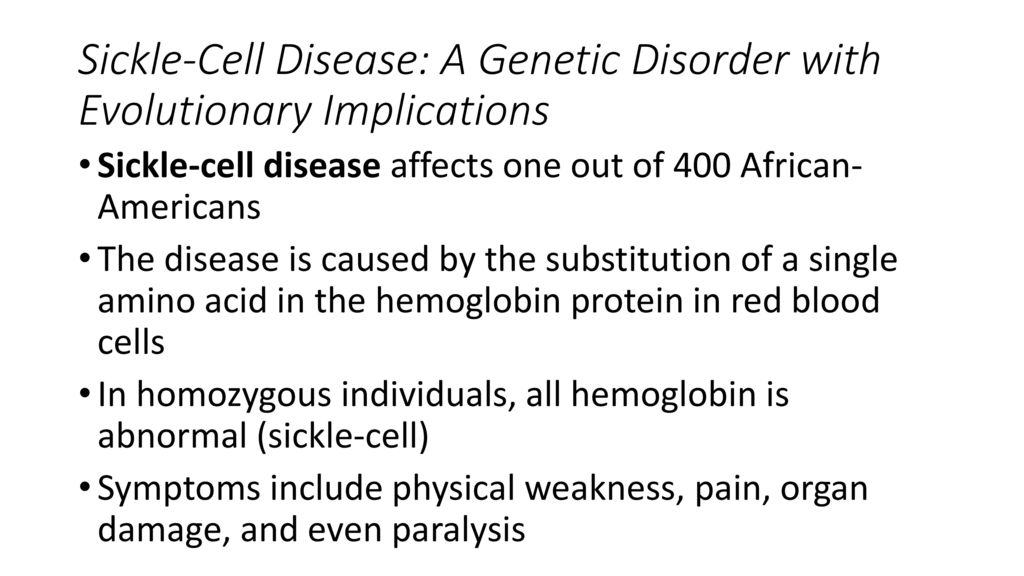 Sickle-Cell Disease: A Genetic Disorder with Evolutionary Implications