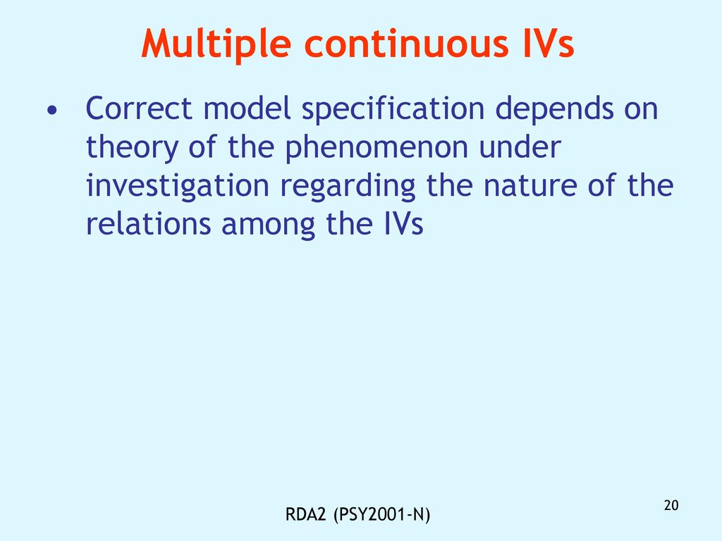 Multiple continuous IVs