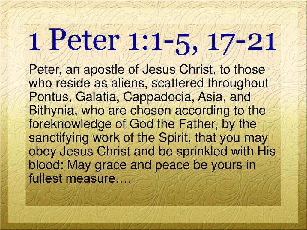 1 Peter 1:1-5, 17-21
