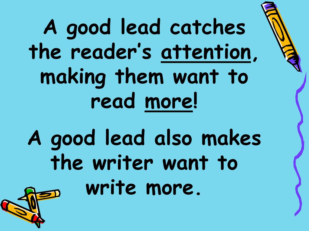 How to Write a Great Lead? - ppt download