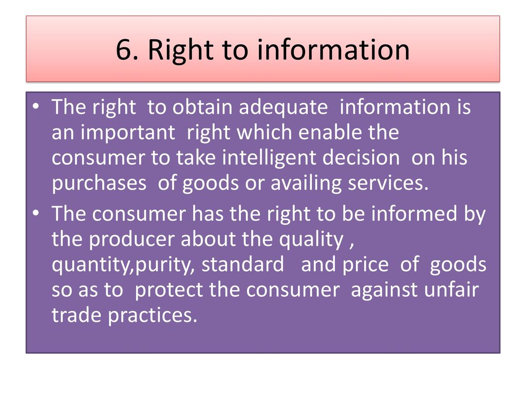 6. Right to information