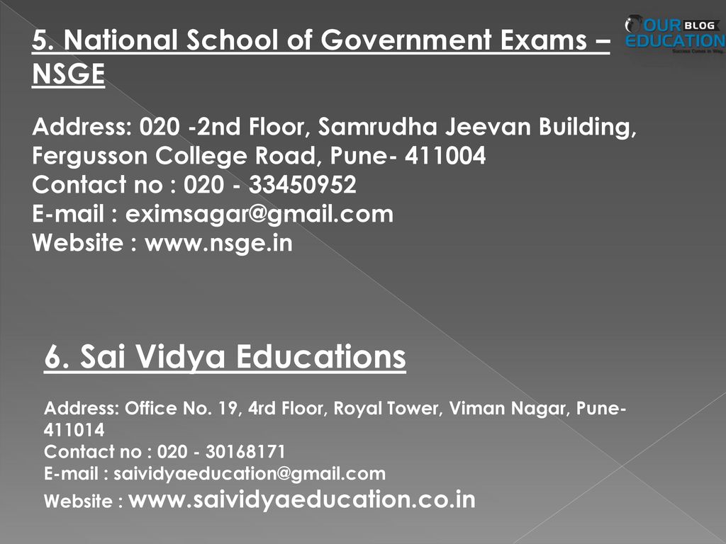 6. Sai Vidya Educations 5. National School of Government Exams – NSGE