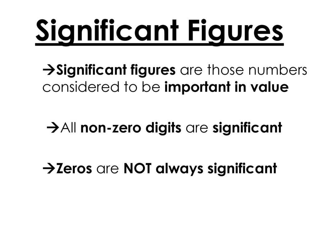 Significant Figures Significant Figures Are Those Numbers Considered To significant-figures-significant-figures-are-those-numbers-considered-to